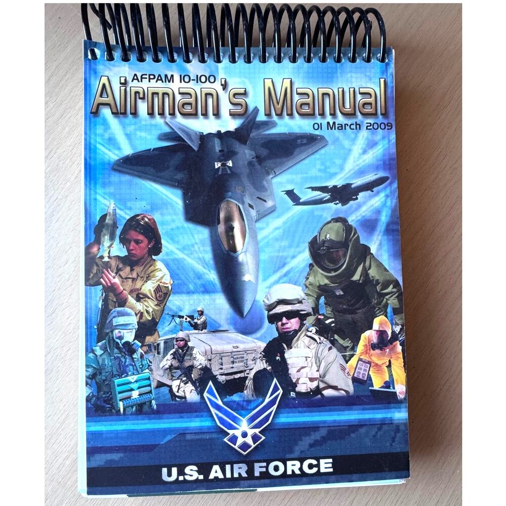AFPAM 10-100 Airman’s Manual - 01 March 2009